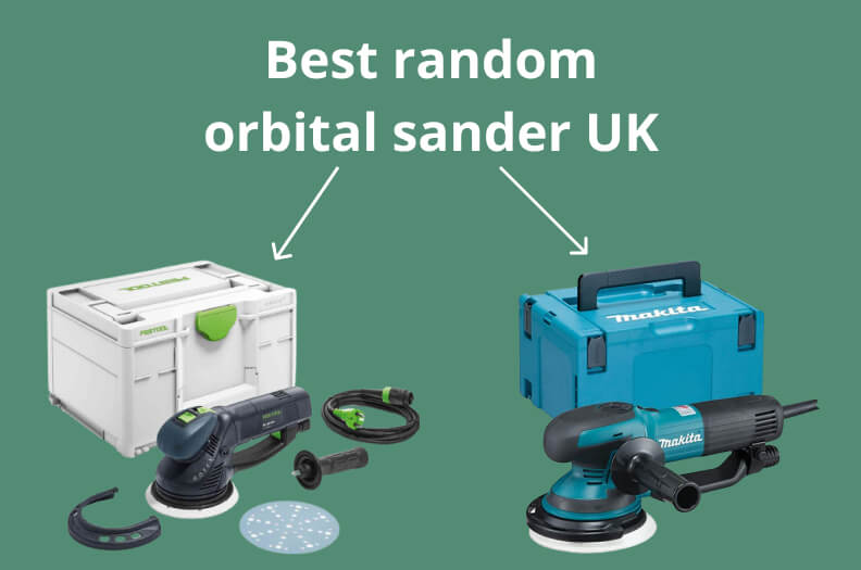Best random orbital sander UK